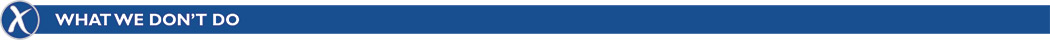 [MISSING IMAGE: http://api.rkd.refinitiv.com/api/FilingsRetrieval3/.79245188.0001104659-24-065392ic_whatwedontdo-bw.jpg.ashx]