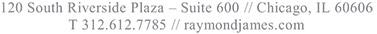 [MISSING IMAGE: http://api.rkd.refinitiv.com/api/FilingsRetrieval3/.80019953.0001104659-24-084536ft_raymondchicago-bw.jpg.ashx]